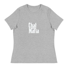 Load image into Gallery viewer, CHAT MAFIA Women's Relaxed T-Shirt