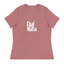 Load image into Gallery viewer, CHAT MAFIA Women's Relaxed T-Shirt