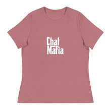 Load image into Gallery viewer, CHAT MAFIA Women&#39;s Relaxed T-Shirt
